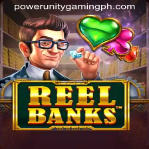 ReelBanks: A Deep Dive into the Innovative Game by Power Unity Gaming