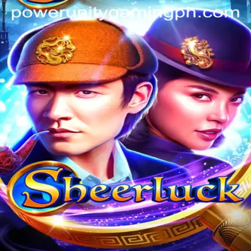 Unraveling Sheerluck: An Adventure in Power Unity Gaming
